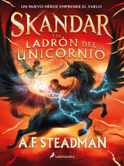 Title details for Skandar y el ladrón del unicornio by A.F. Steadman - Available